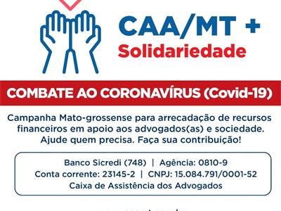 Foto da Notícia:  Sistema OAB-MT promove campanha para amenizar impactos da crise